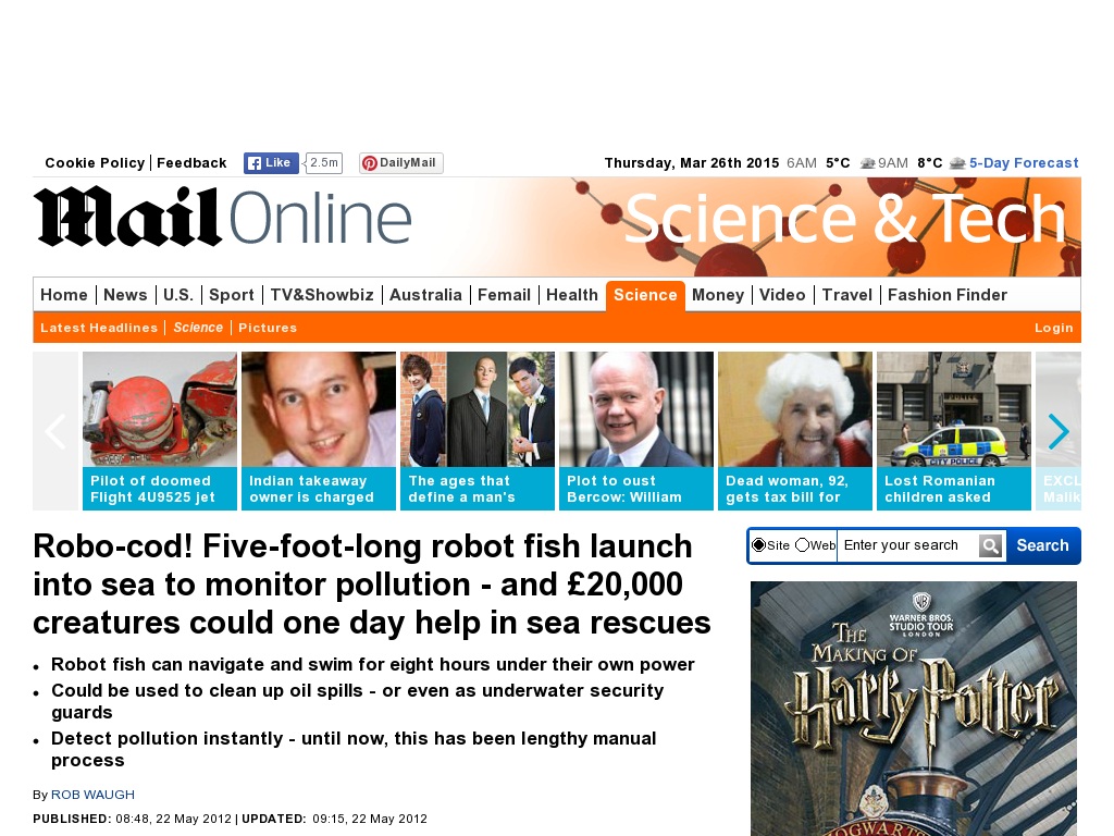 Random link to http://www.dailymail.co.uk/sciencetech/article-2147972/Robo-cod-Robot-fish-unleashed-sea-Spain-monitor-pollution.html