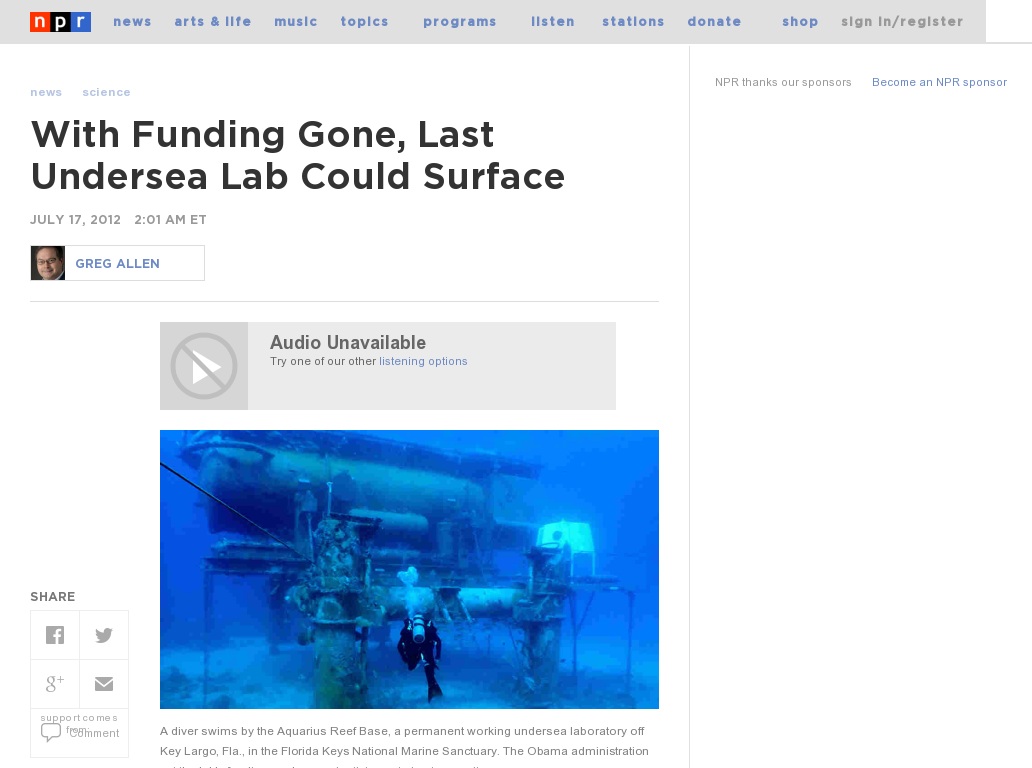 Random link to http://www.npr.org/2012/07/17/156881457/with-funding-gone-last-undersea-lab-could-surface